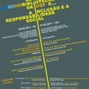 31.mai.2011 – As Bibliotecas da USP e a Inclusão e a Responsabilidade Social – Campus São Paulo/FO