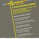 28.nov.2011 – A Sustentabilidade